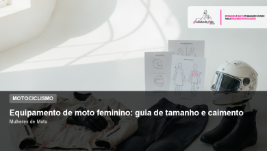 Equipamento de moto feminino: guia de tamanho e caimento