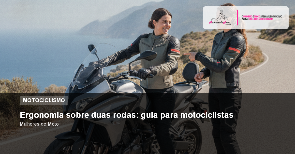 Ergonomia sobre duas rodas: guia para motociclistas