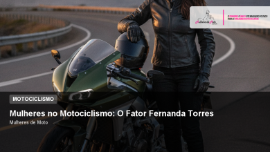 Mulheres no Motociclismo: O Fator Fernanda Torres