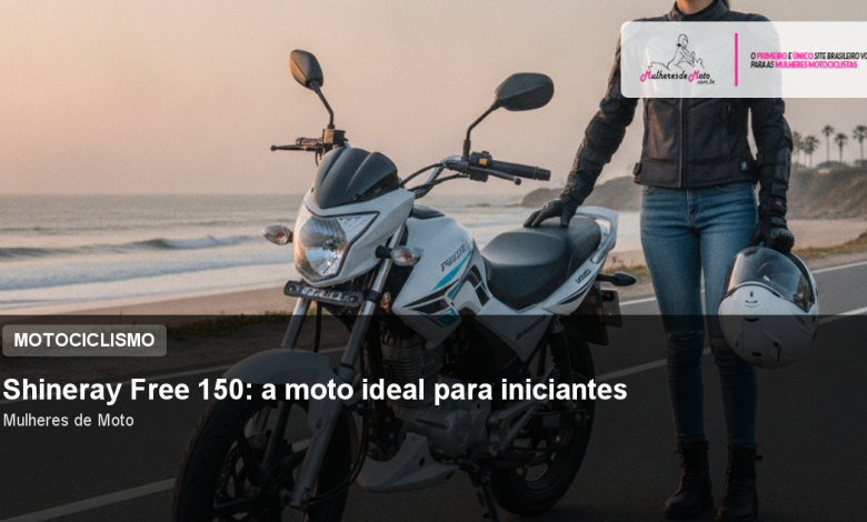 Shineray Free 150: a moto ideal para iniciantes