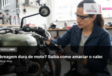 Embreagem dura de moto? Saiba como amaciar o cabo
