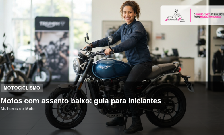 Motos com assento baixo: guia para iniciantes
