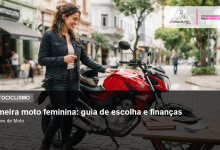 Primeira moto feminina: guia de escolha e finanças