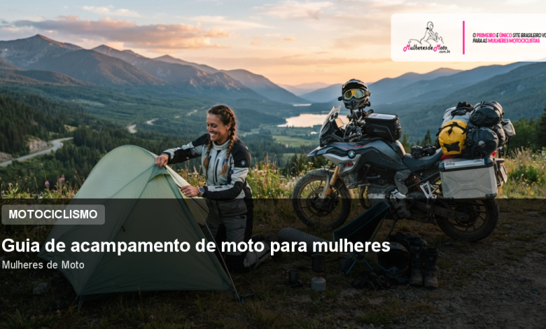 Guia de acampamento de moto para mulheres