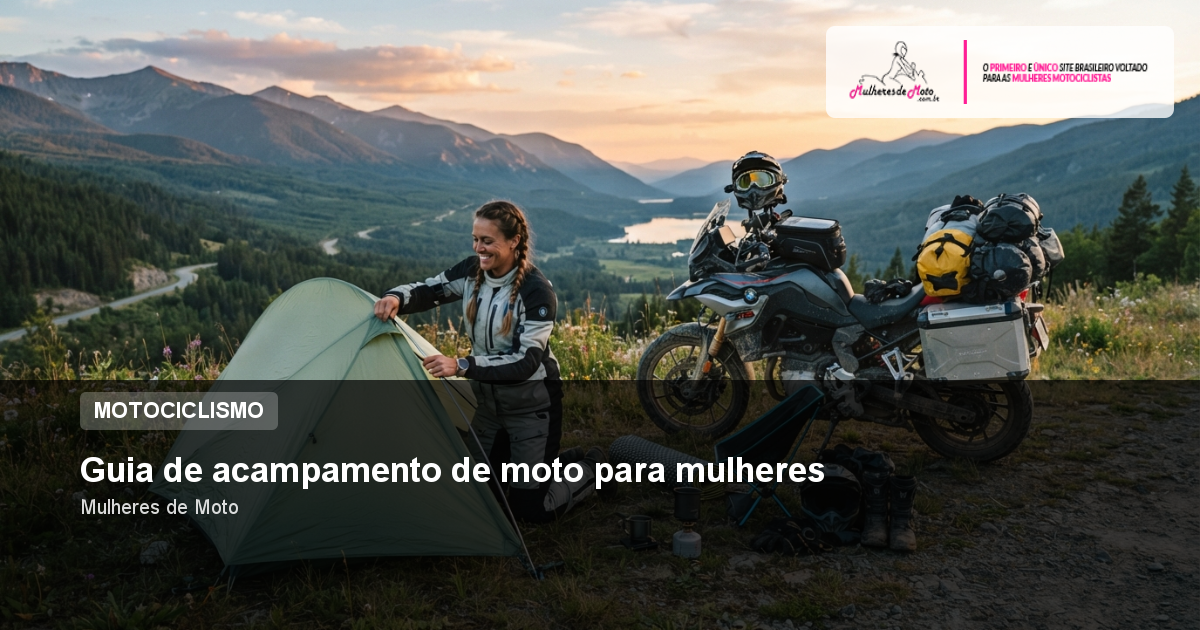 Guia de acampamento de moto para mulheres