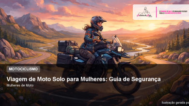 Viagem de Moto Solo para Mulheres: Guia de Segurança