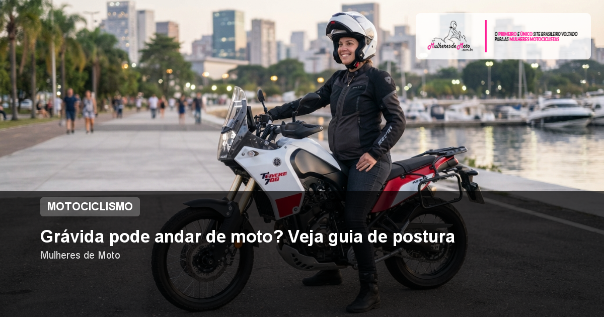 Grávida pode andar de moto? Veja guia de postura