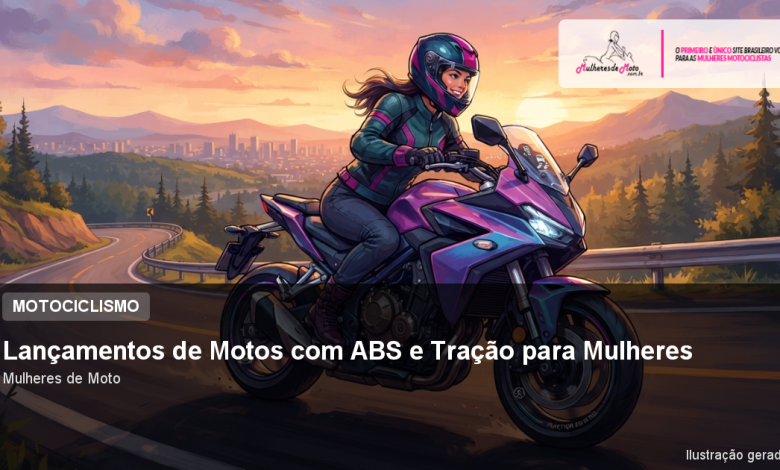 Lançamentos de Motos com ABS e Tração para Mulheres