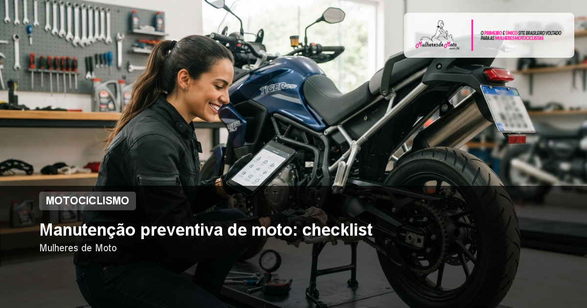 Manutenção preventiva de moto: checklist